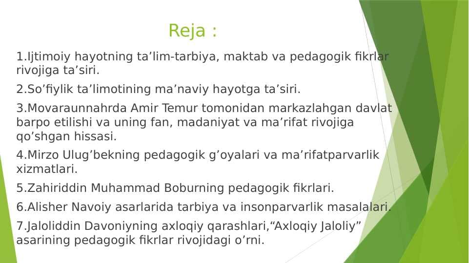 Ijtimoiy hayotning ta’lim-tarbiya, maktab va pedagogik fikrlar rivojiga ta’siri