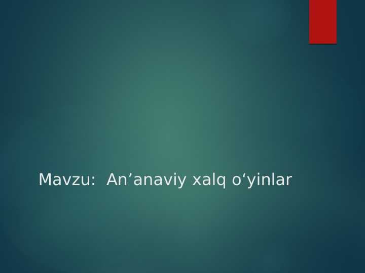 Anʼanaviy xalq oʻyinlar