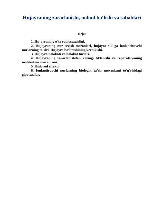 Hujayraning zararlanishi, nobud boʻlishi va sabablari