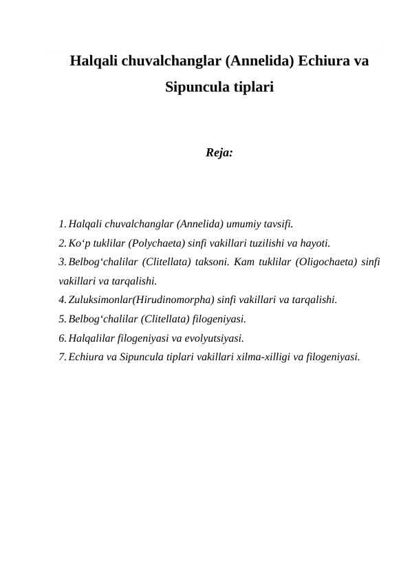 Halqali chuvalchanglar (Annelida) Echiura va Sipuncula tiplari