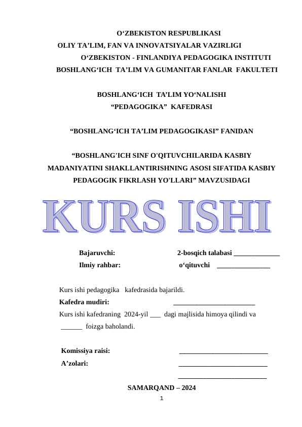 BOSHLANG'ICH SINF O'QITUVCHILARIDA KASBIY MADANIYATINI SHAKLLANTIRISHNING ASOSI SIFATIDA KASBIY PEDAGOGIK FIKRLASH YO'LLARI