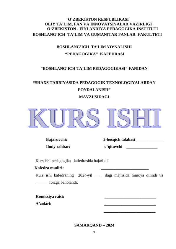 SHAXS TARBIYASIDA PEDAGOGIK TEXNOLOGIYALARDAN FOYDALANISH