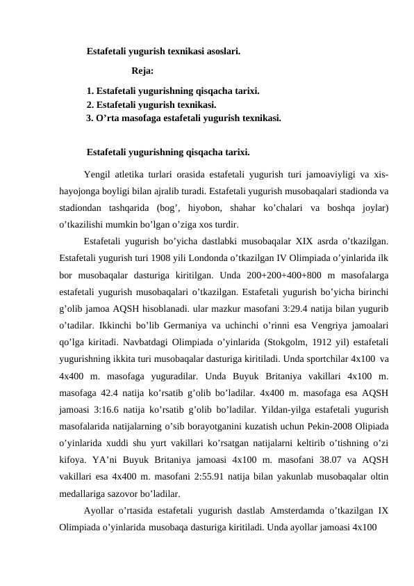 Estafetali yugurish texnikasi asoslari