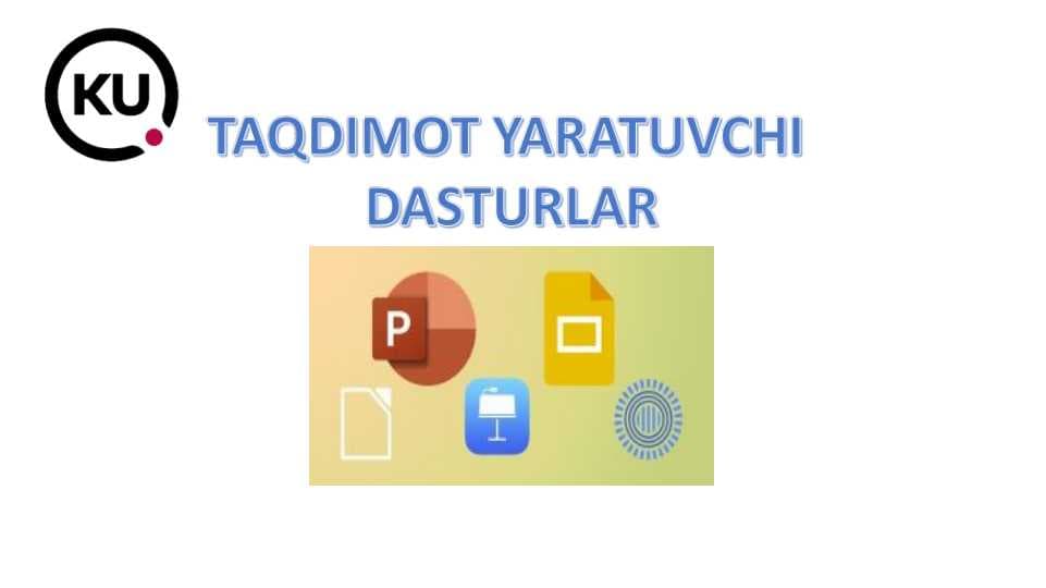 TAQDIMOT YARATUVCHI  DASTURLAR
