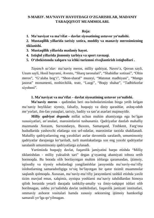 MA’NAVIY HAYOTDAGI O‘ZGARISHLAR, MADANIY TARAQQIYOT MUAMMOLARI.
