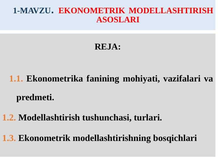 EKONOMЕTRIK MODELLASHTIRISH ASOSLARI