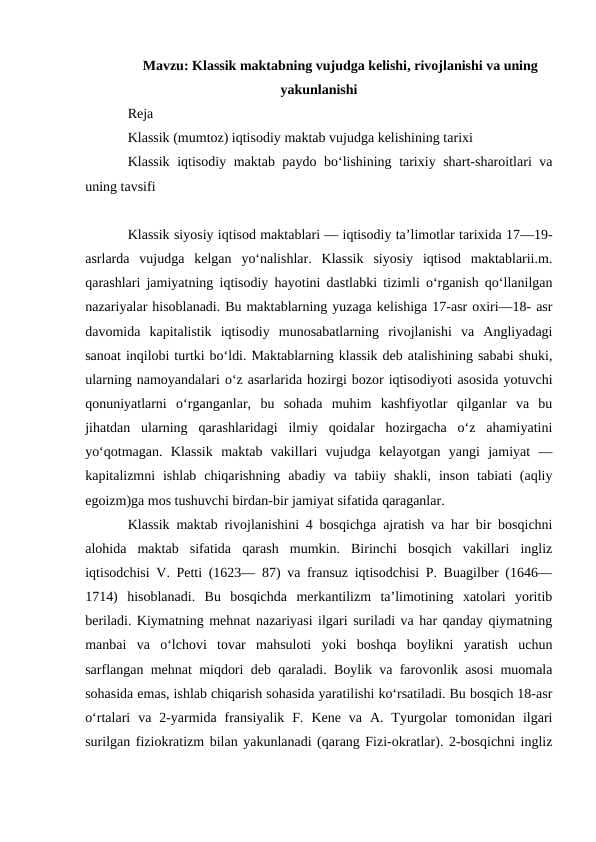 Klassik maktabning vujudga kelishi, rivojlanishi va uning yakunlanishi