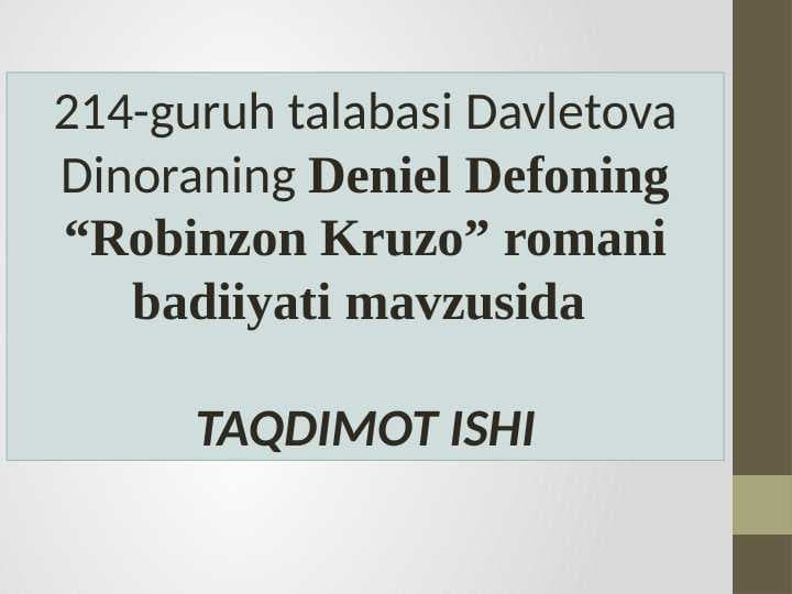 Deniel Defonning “Robinzon Kruzo” romani badiyati