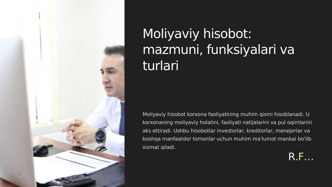 Moliyaviy hisobot: mazmuni, funksiyalari va turlari
