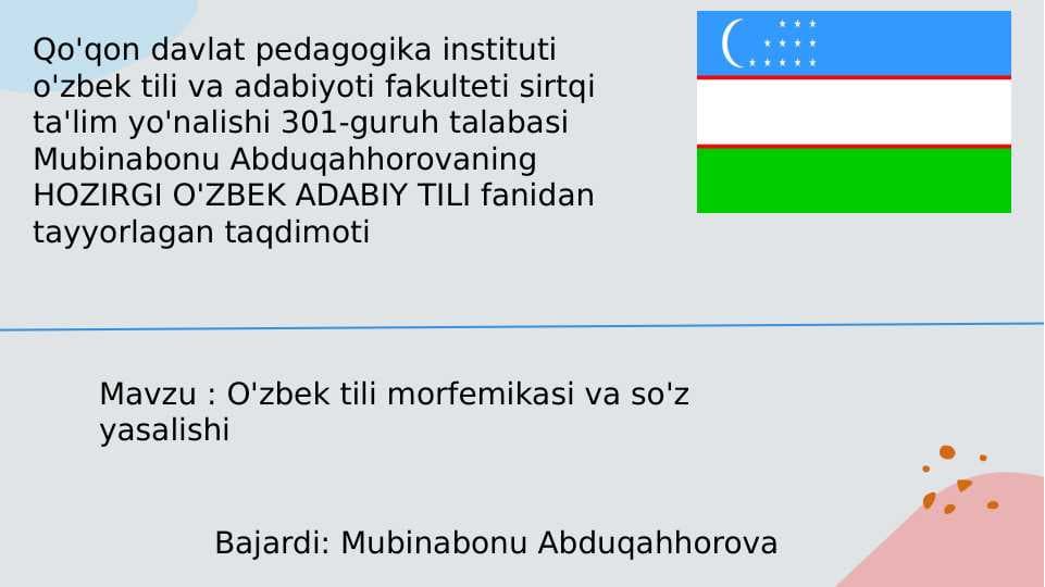 O'zbek tili morfemikasi va so'z yasalishi