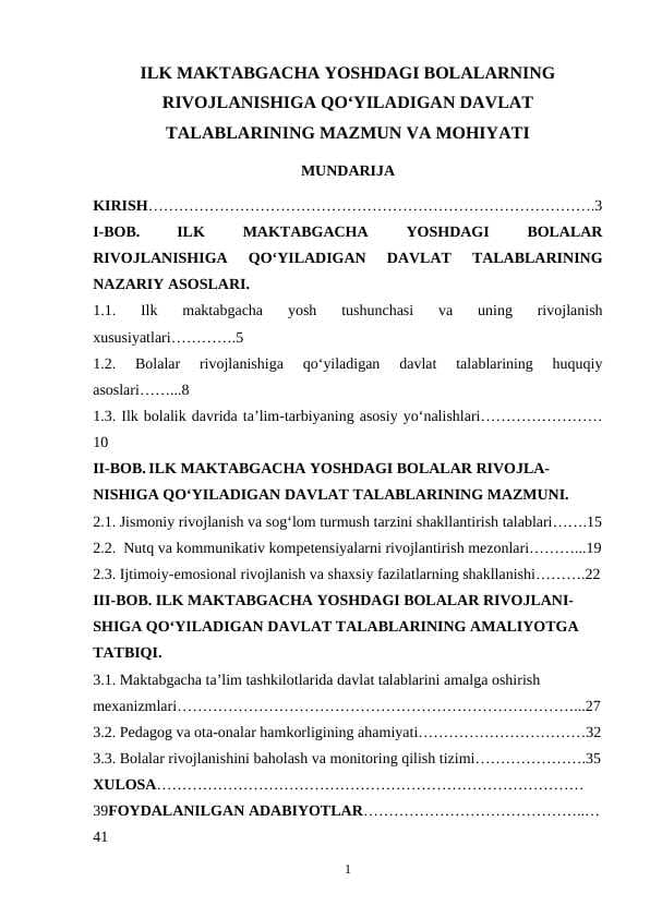 ILK MAKTABGACHA YOSHDAGI BOLALARNING RIVOJLANISHIGA QO‘YILADIGAN DAVLAT TALABLARINING MAZMUN VA MOHIYATI