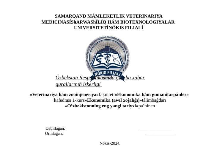 Ózbekstan Respublikasında ǵalaba xabar qurallarınıń iskerligi
