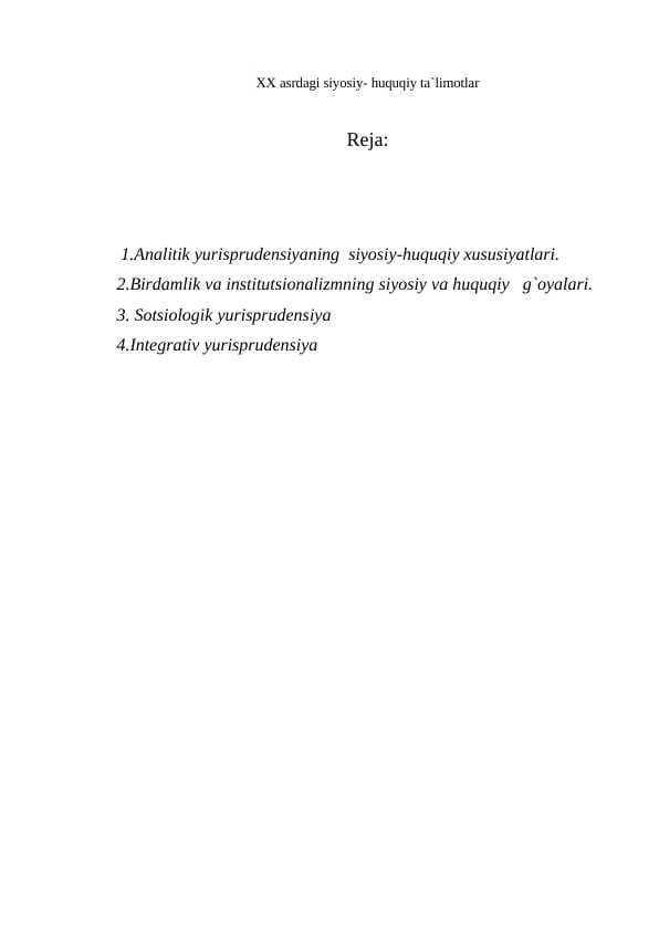 XX asrdagi siyosiy- huquqiy ta`limotlar