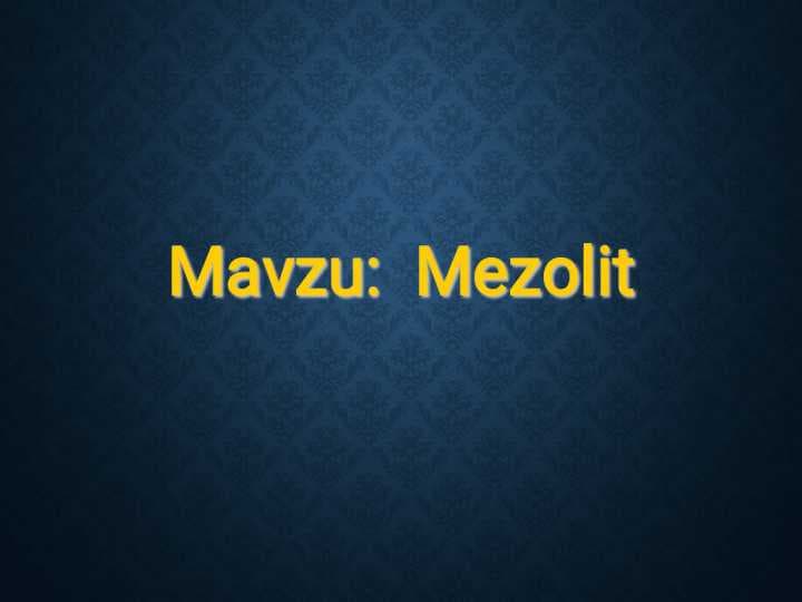 mezolit