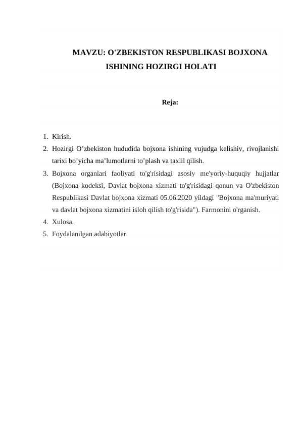 O'ZBEKISTON RESPUBLIKASI BOJXONA ISHINING HOZIRGI HOLATI