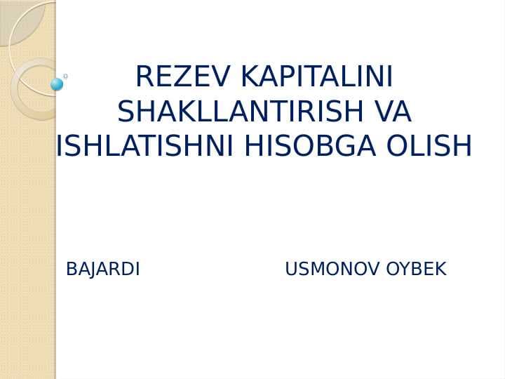 Rezerv kapitalini shakllantirish va ishlatish hisobi