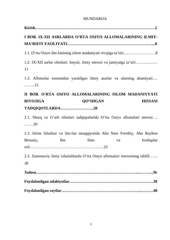 IX-XII  asrlarda O‘rta Osiyo allomalarining islom madaniyatiga qo‘shgan hissasi tadqiqotlarda aks etishi. kurs ishi