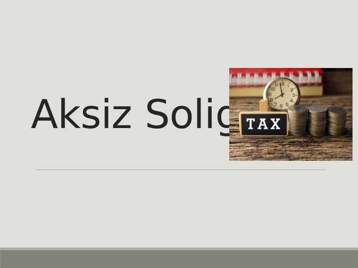 Aksiz Solig‘i