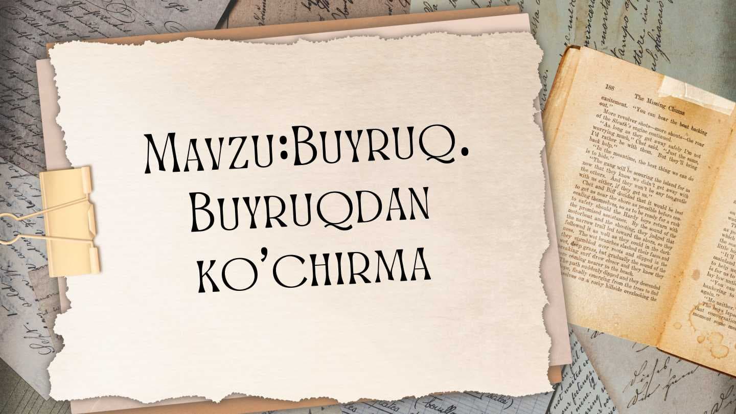 Buyruq,buyruqdan ko'chirma