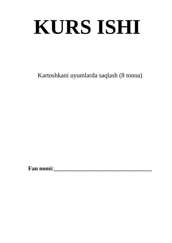 Kartoshkani uyumlarda saqlash (8 tonna) K