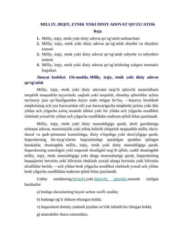 MILLIY, IRQIY, ETNIK YOKI DINIY ADOVAT QOʻZGʻATISh