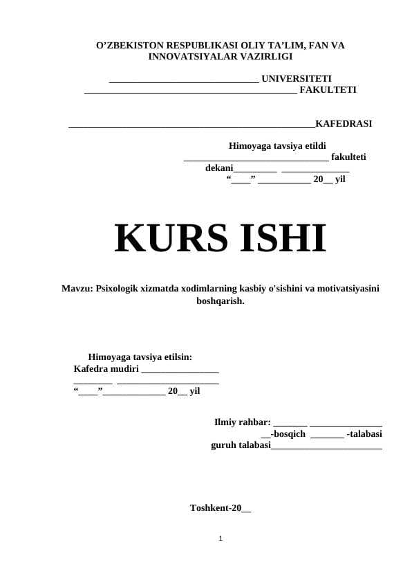 Psixologik xizmatda xodimlarning kasbiy o'sishini va motivatsiyasini boshqarish. Kurs ishi
