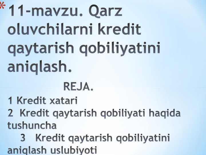 Qarz oluvchilarni kredit qaytarish qobiliyatini aniqlash