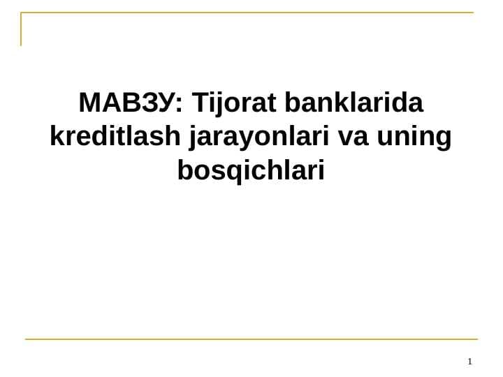 Tijorat banklarida kreditlash jarayonlari