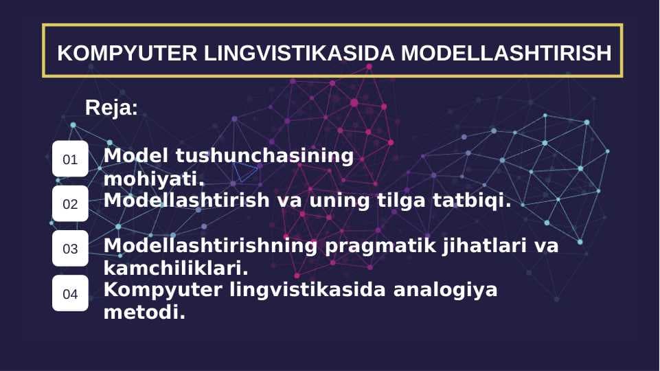KOMPYUTER LINGVISTIKASIDA MODELLASHTIRISH