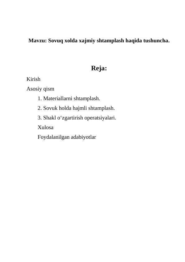 Sovuq xolda xajmiy shtamplash haqida tushuncha