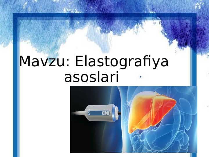 Elastografiya asoslari