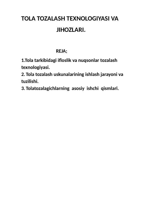 TOLA TOZALASH TEXNOLOGIYASI VA                          JIHOZLARI.