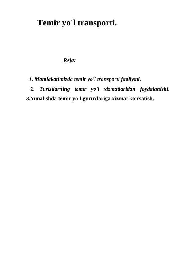 Temir yo'l transporti.