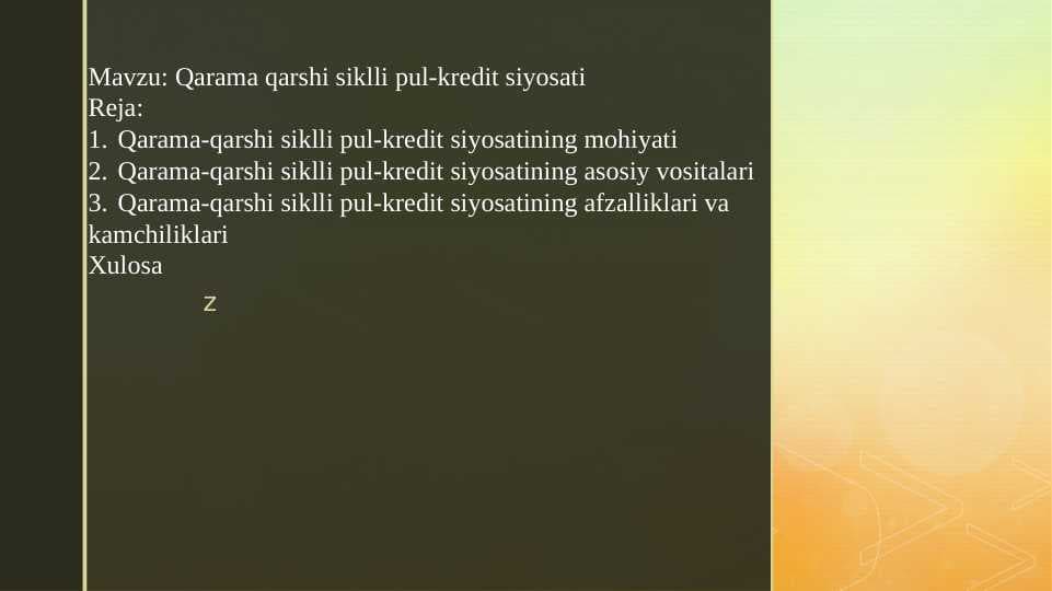 Qarama qarshi siklli pul-kredit siyosati