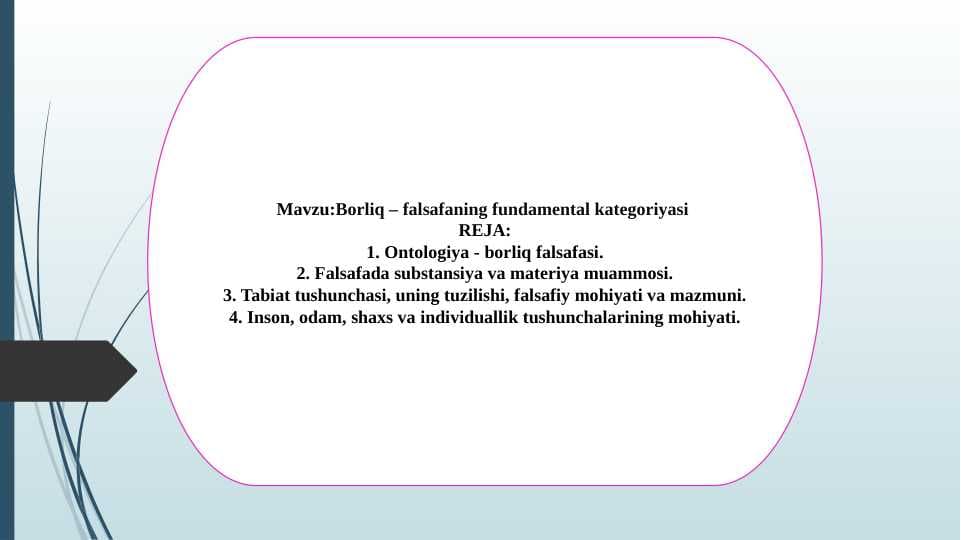 Borliq – falsafaning fundamental kategoriyasi