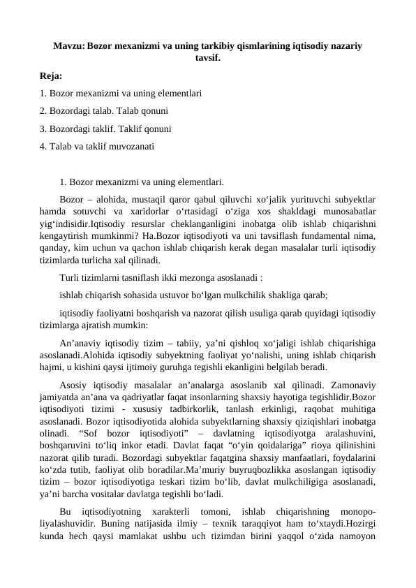 Bozor mexanizmi va uning tarkibiy qismlarining iqtisodiy nazariy tavsif.