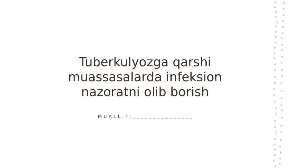 Tuberkulyozga qarshi muassasalarda infeksion nazoratni olib borish