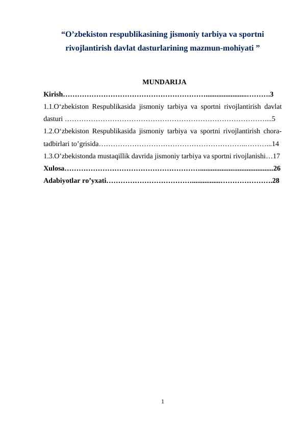 O’zbekiston respublikasining jismoniy tarbiya va sportni rivojlantirish davlat dasturlarining mazmun-mohiyati