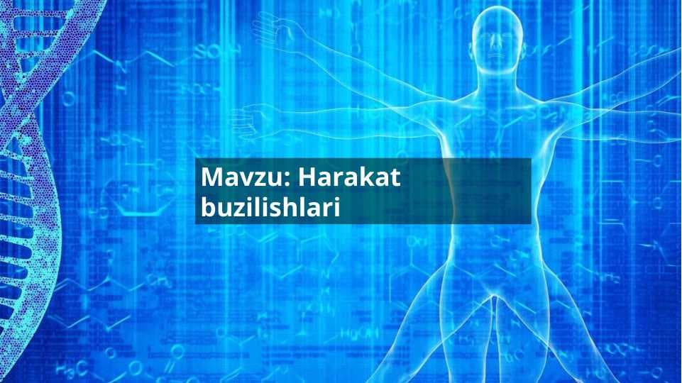 Harakat buzilishlari