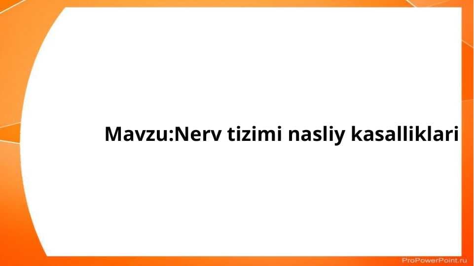 Nerv tizimi nasliy kasalliklari