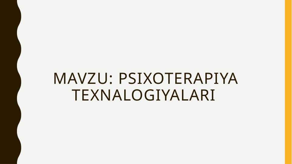 Psixoterapiya texnalogiyalari