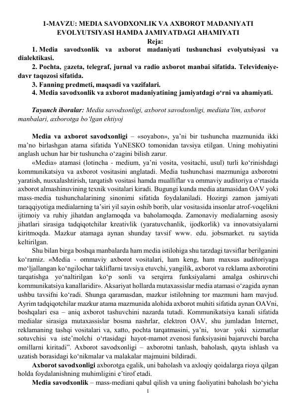 МЕDIА SАVОDХОNLIK VА АХBОRОT MАDАNIYАTI  ЕVОLYUTSIYАSI HАMDА JАMIYАTDАGI АHАMIYАTI