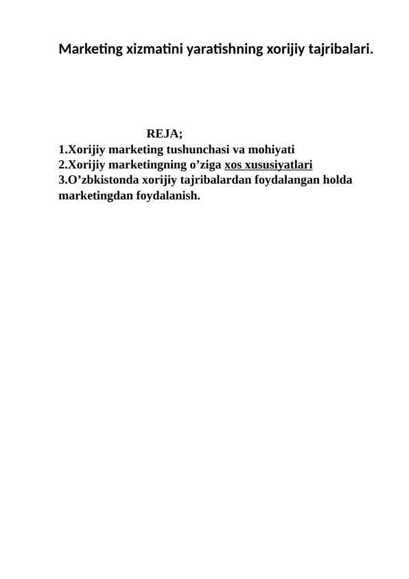 Marketing xizmatini yaratishning xorijiy tajribalari.