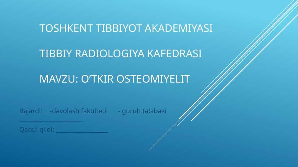 O’tkir osteomiyelit