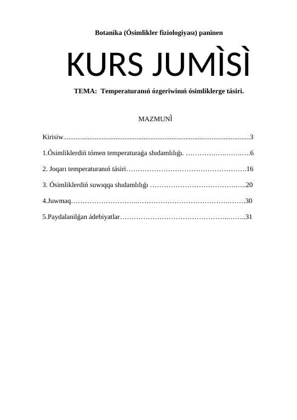 Temperaturanıń ózgeriwinıń ósimliklerge tásiri.