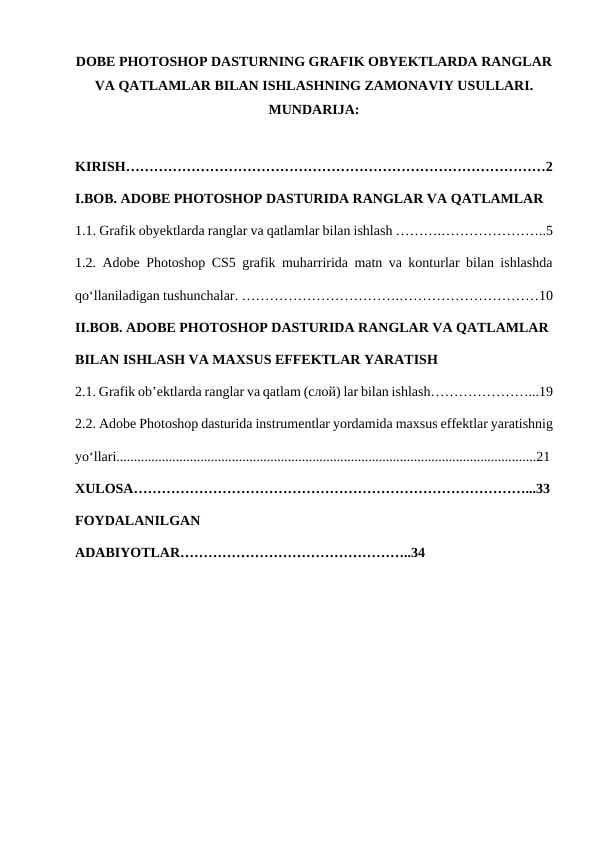 ADOBE PHOTOSHOP DASTURNING GRAFIK OBYEKTLARDA RANGLAR VA QATLAMLAR BILAN ISHLASHNING ZAMONAVIY USULLARI.