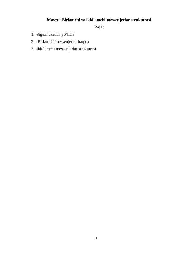 Birlamchi va ikkilamchi messenjerlar strukturasi