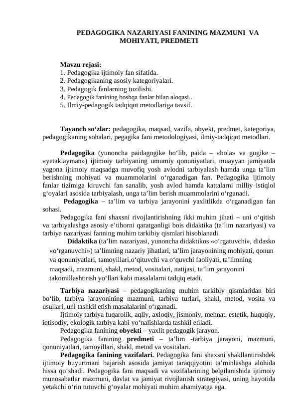 PEDAGOGIKA NAZARIYASI FANINING MAZMUNI  VA MOHIYATI, PREDMETI