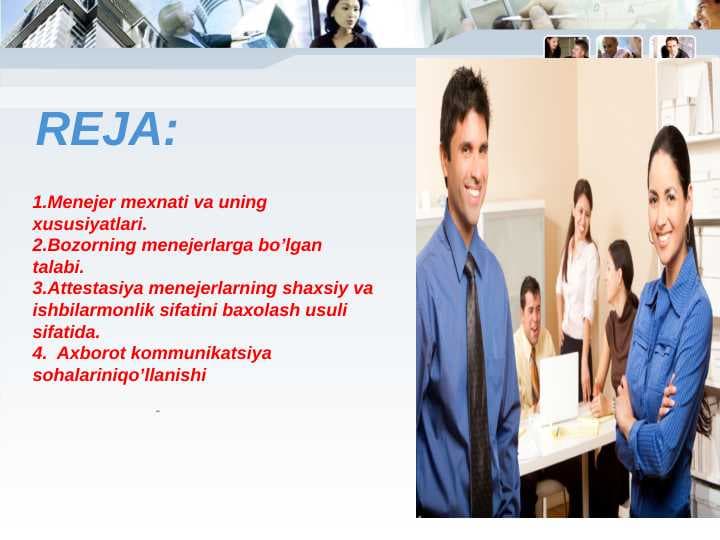 Menejer mexnati va uning xususiyatlari