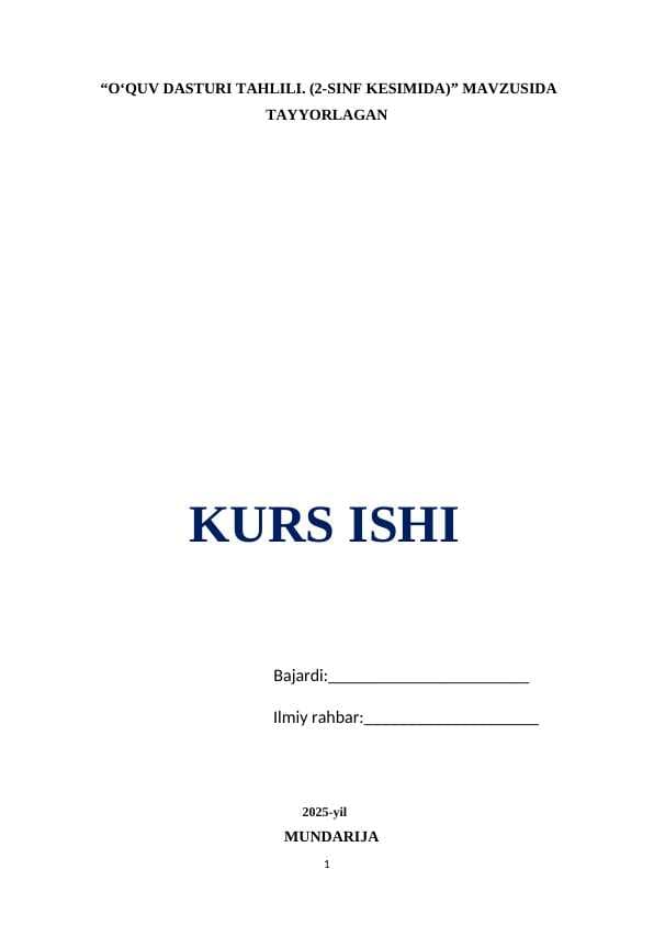 O‘QUV DASTURI TAHLILI. (2-SINF KESIMIDA)